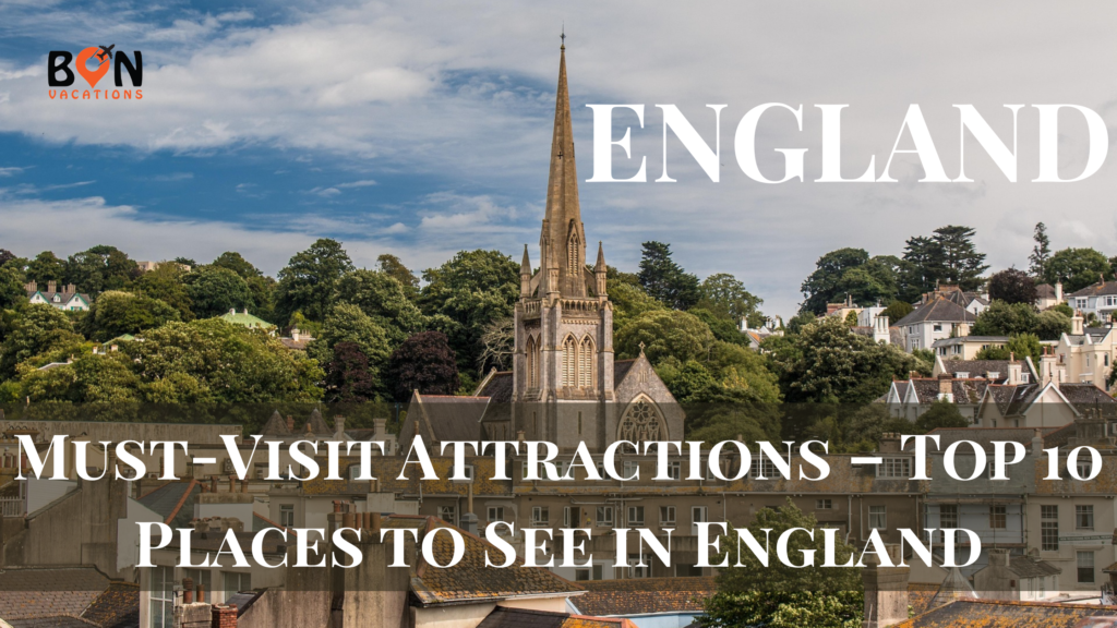 Famous landmarks in England showcasing historic architecture.