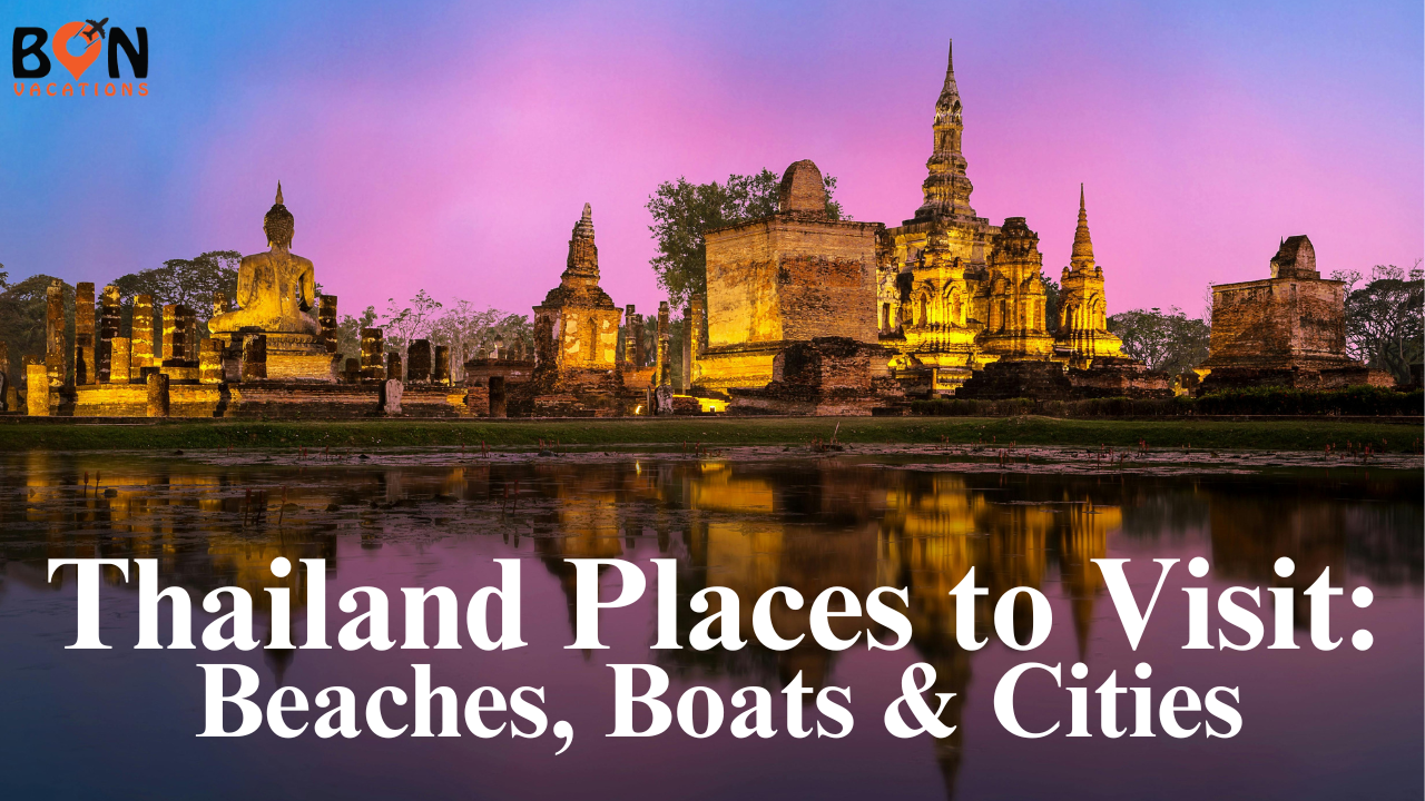 Best places to visit in thailand