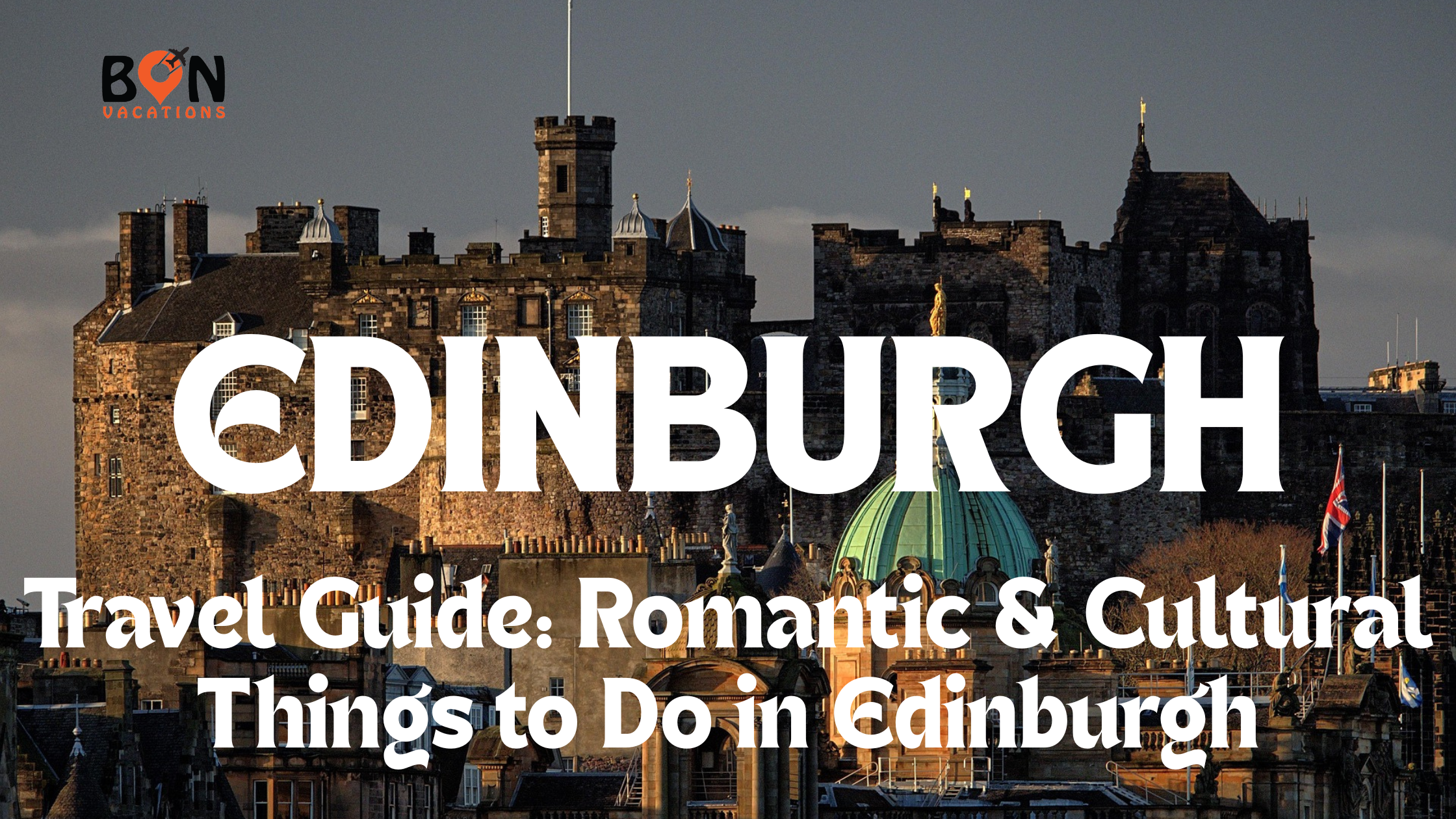Historic Edinburgh Castle.